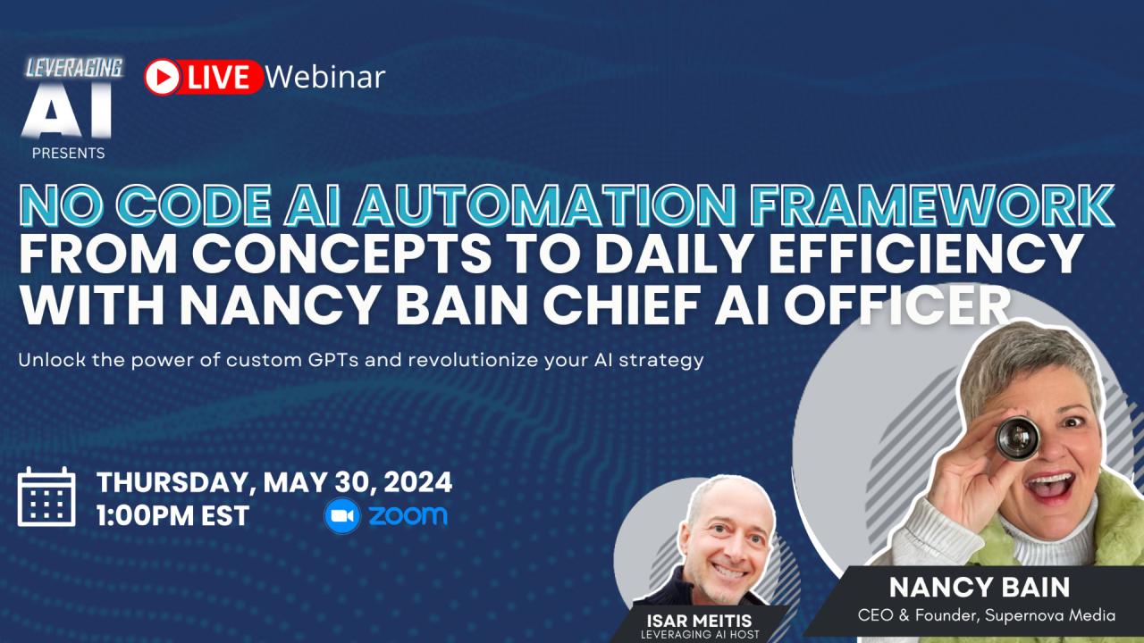 no-code-ai-automation-framework-from-concepts-to-daily-efficiency-with-nancy-bain